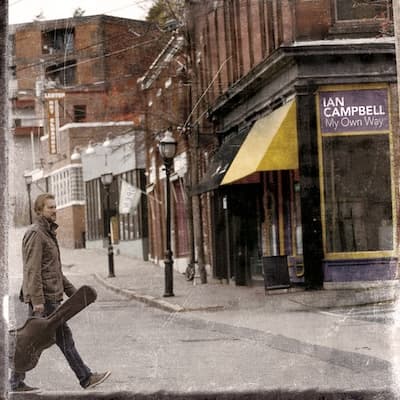 My Own Way album cover — Ian Campbell walking down a city street with a guitar case